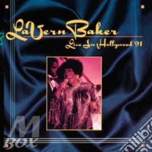 Lavern Baker - Live In Hollywood 1991 cd musicale di Lavern Baker