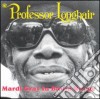 Professor Longhair - Mardi Gras In Baton Rouge cd