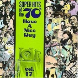 Super Hits 70'S Vol.17 / Various cd musicale di Artisti Vari