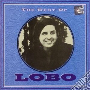 Lobo - Best Of Lobo cd musicale di Lobo