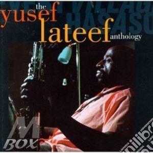 Anthology cd musicale di Yusef Lateef