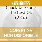 Chuck Jackson - The Best Of.. (2 Cd) cd