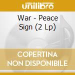 War - Peace Sign (2 Lp) cd