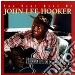 John Lee Hooker - The Very Best Of cd