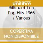 Billboard Top Pop Hits 1966 / Various cd