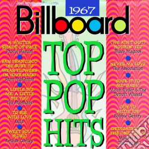 Billboard 1967 - Top Pop Hits cd musicale di Billboard 1967