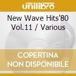 New Wave Hits'80 Vol.11 / Various cd