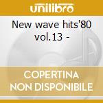 New wave hits'80 vol.13 - cd