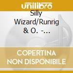 Silly Wizard/Runrig & O. - Troub.British Folk Vol.3 cd musicale di Silly wizard/runrig & o.