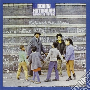 Donny Hathaway - Everything Is Everything cd musicale di HATHAWAY DONNY