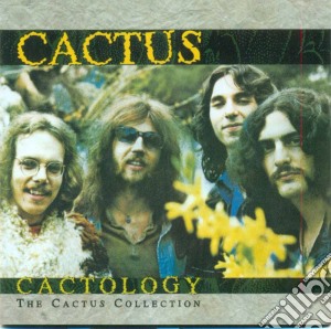 Cactus - Cactology cd musicale di Cactus + 2 bt