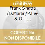 Frank Sinatra /D.Martin/P.Lee & O. - Sentimental Favorites cd