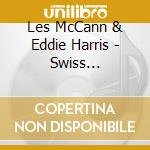 Les McCann & Eddie Harris - Swiss Movement: Montreux 30th Anniversary Edition