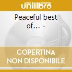 Peaceful best of... - cd