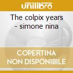 The colpix years - simone nina cd
