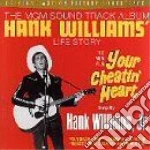 Hank Williams - Your Cheatin'Heart cd