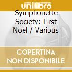 Symphonette Society: First Noel / Various cd