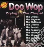 Doo Wop: Crying In The Chapel / Various cd
