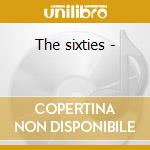 The sixties - cd