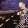 Dinosaur Jr. - Where You Been cd