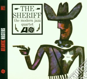 Sheriff cd musicale di MODERN JAZZ QUARTET