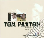 Tom Paxton - Ramblin' Boy / Ain't That News cd