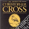 Christopher Cross - The Definitive cd