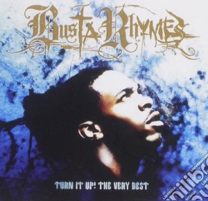 Busta Rhymes - Turn It Up! cd musicale di Busta Rhymes