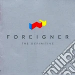 Foreigner - The Definitive Foreigner cd