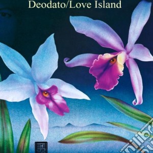 Eumir Deodato - Love Island cd musicale di DEODATO EUMIR