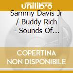 Sammy Davis Jr / Buddy Rich - Sounds Of '66 cd musicale di Sammy Davis Jr / Buddy Rich