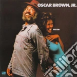 Oscar Brown Jr. - Fresh cd
