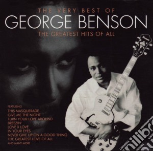 George Benson - The Very Best Of - The Greatest Hits Of cd musicale di George Benson