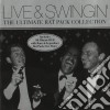 Rat Pack (The) - Live & Swinging - The Ultimate Rat Pack Collection (Cd+Dvd) cd musicale di SINATRA FRANK