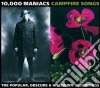 10,000 Maniacs - Campfire Songs: The Popular, Obscure And Unknown Rec (2 Cd) cd