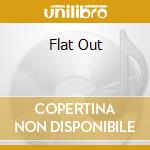 Flat Out cd