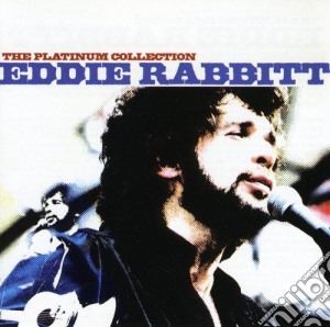Eddie Rabbitt - The Platinum Collection cd musicale di Rabbitt Eddie