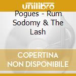 Pogues - Rum Sodomy & The Lash cd