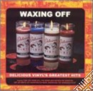 Waxing off cd musicale di Artisti Vari