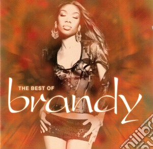 Brandy - The Best Of Brandy cd musicale di BRANDY