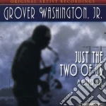 Grover Washington Jr - Just The Two Of Us & Other Hits cd
