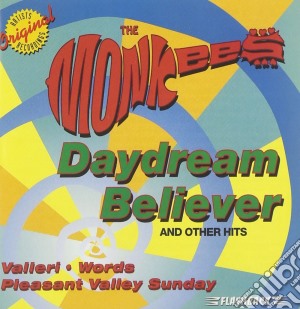 Monkees (The) - Daydream Believer & Other Hits cd musicale di The Monkees