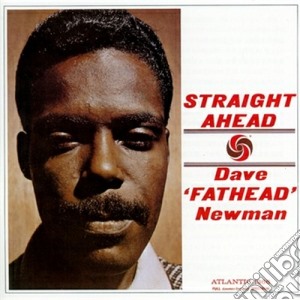 David Newman - Straight Ahead cd musicale di Newman david 