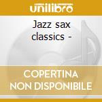 Jazz sax classics - cd