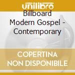 Billboard Modern Gospel - Contemporary cd