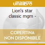 Lion's star classic mgm - cd