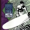 Dick Dale & His Del-Tones - King Of The Surf Guitar (Best Of ) cd