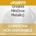 Greates Hits(box Metallo) cd
