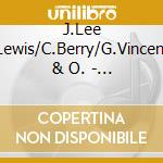 J.Lee Lewis/C.Berry/G.Vincent & O. - Hard Rock Cafe Great Ball cd musicale di Lewis/c.berry/g.vincent J.lee