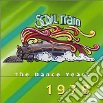 Soul Train - The Dance Years 1978 cd
